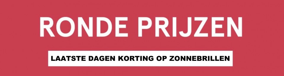 laatste dagen alle zonnebrillen aan ronde prijzen